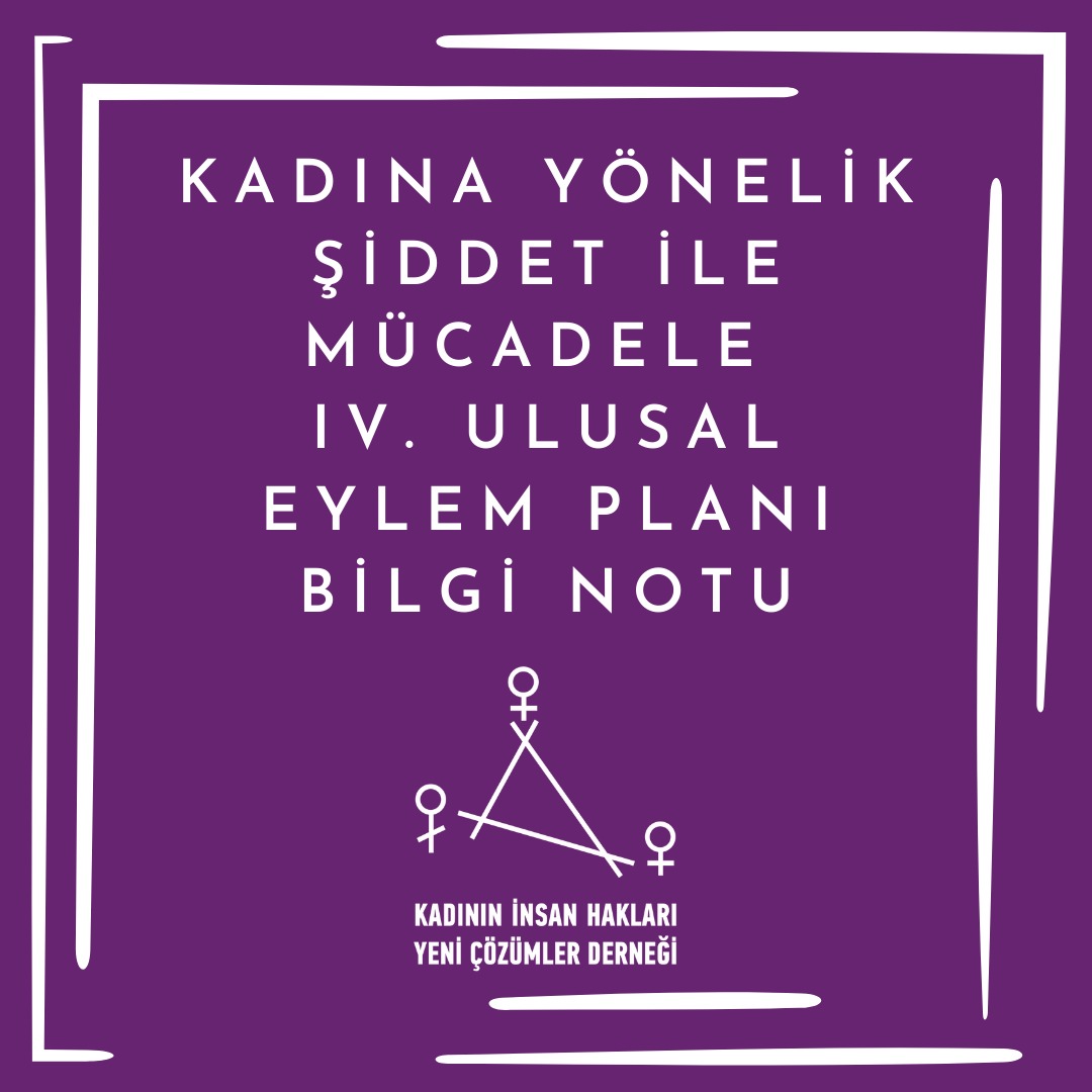 Kadına Yönelik Şiddet ile Mücadele IV. Ulusal Eylem Planı Bilgi Notu